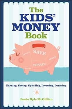 The Kids' Money Book By Jamie Kyle McGillian