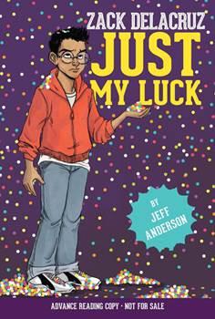 Just My Luck By Jeff Anderson