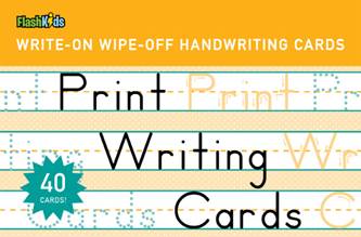 Write-On Wipe-Off Print Writing By Flash Kids Editors